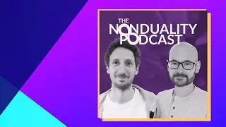 The Nonduality Podcast | From 