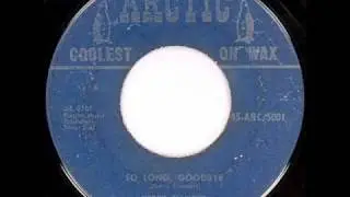 Gerry Fiander - So Long Goodbye