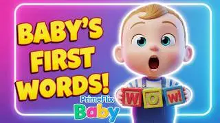 Baby&rsquo;s First Words with Fun & Friends 👶 | Learn to Talk for Babies | Toddler Learning Songs #baby