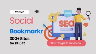 Social Bookmarkr Review & Demo | Powerful Link Building Tool with 300+ High DA Sites!