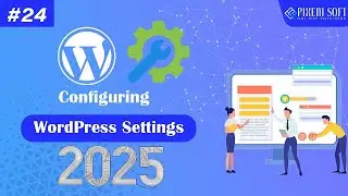 Configuring WordPress Settings Tips 2025 | WordPress Tutorial for Beginners 2025 | Hindi/Urdu