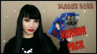 MARCH 2022 | Horror Pack Unboxing! | + LOTS of Reviews!