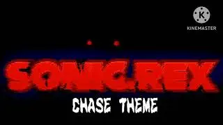SONIC.REX CHASE THEME // Sonic.Exe: The Infernal Mistery