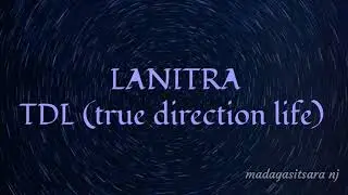 TDL( true direction life) LANITRA Karaoké