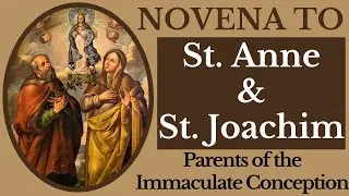Novena to Saints Anne & Joachim