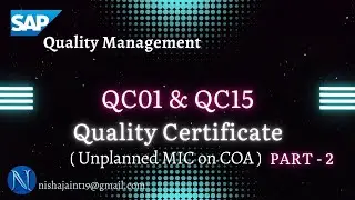 SAP QM | Quality Certificate: Unplanned MIC on COA | QC01 & QC15 | SAP Quality Management #sapqm