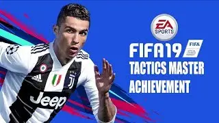 Fifa 19 - Tactics Master- Achievement/trophy Guide
