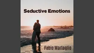 Emotional Seduction