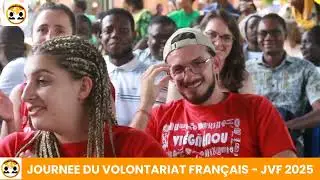 JOURNÉE DU VOLONTARIAT FRANÇAIS AU TOGO - JVF 2025