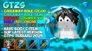GTPS Terbaru 2025 ❗GTZS❗ Giveaway Role @GOD 🤯 - Growtopia private server 