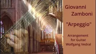 Giovanni Zamboni - Arpeggio - Guitar Arrangement - Free Sheet Music