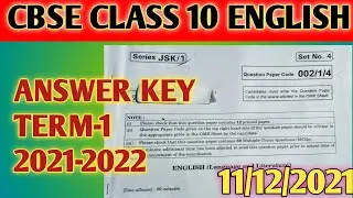 CLASS 10 CBSE BOARD ENGLISH ANSWER KEY 2021-2022 TERM -1