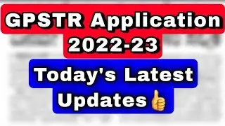 GPSTR 2022 Latest Updates |#gpstr Application 2022|