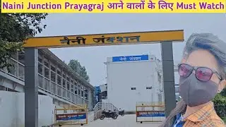 Naini Junction Railway Station Prayagraj Full Information Mask Girl।।