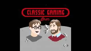 CGB - Episode One Hundred Nineteen: R.O.B. (Robotic Operating Buddy)!