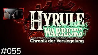 Hyrule Warriors - Chronik der Versiegelung #055 - Die Rückeroberung des Schlosses von Hyrule | L0b0