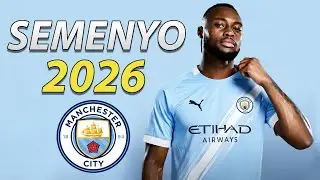 Antoine Semenyo 2026 ● WELCOME TO MANCHESTER CITY 🔵🇬🇭
