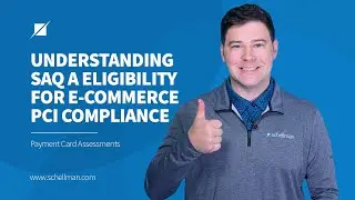 Understanding SAQ A Eligibility for E-Commerce PCI Compliance