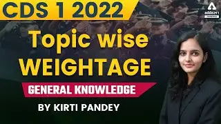CDS 1 2022 | GK | CDS GK Topic Wise Weightage