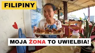 Moja Żona to uwielbia! - Życie na Filipinach!