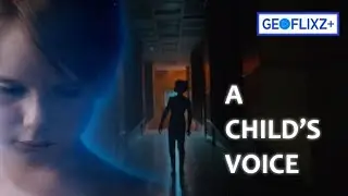 A Childs Voice | Official Teaser | Geoflixzplus, Joey Burke, Angela Mavropoulos, Joseph Lopez, Edgar