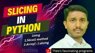 Slicing in python |Slice() method |Array[ : ]slicing #TheosFascinatingprogram #programming #python
