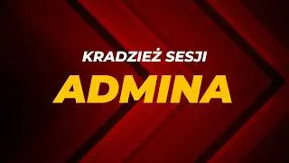 Jak wykraść sesję administratora za pomocą stored XSS? - Burp Academy