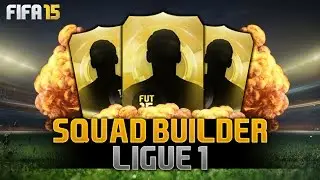 FIFA 15 | Ligue 1 SQUAD BUILDER w/ TOTS Maxwell and TOTS Verratti