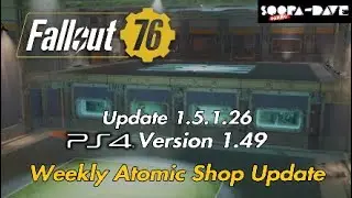 Fallout 76 PS4 Version 1.49 Update 1.5.1.26