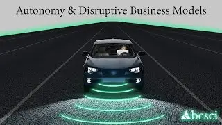 Autonomy & Disruptive Business Models