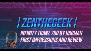 Infinity Tranz 700: Cheap AND Good Wireless Headphones!?