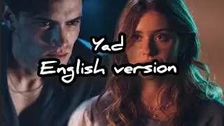 Yad English version (Sped up)| Nick x Noah | Full audio edit | Tiktok remix