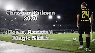 Christian Eriksen ● 2020 ● Amazing Goals , Assist & Skills🔥🔵⚫ ● Best Moments at Inter💙🖤 so far!