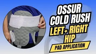 Learn How to Apply the Ossur Cold Rush Hip Pad!