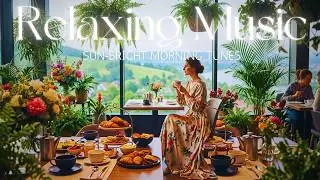 [RELAXING INSTRUMENTAL] Happy music for a busy morning
