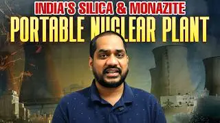 Export Silica and Monazite | Building portable nuclear energy plants for unlimited clean energy
