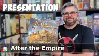 After the Empire - Pr&eacute;sentation du jeu