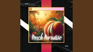 Peach Paradise