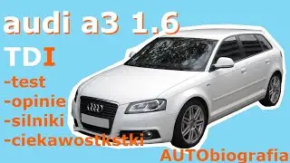 AUTObiografia #7 Audi A3 8p 1.6 TDI- czy to auto jest naprawdę premium? by BERCIU