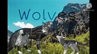 ~Wolves~ (WildCraft Music Video)