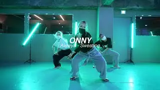 I Alewya - Sweating  l ONNY l Choreography l Class l PlayTheUrban