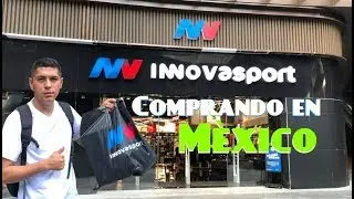 Comprando en INNOVASPORT #7 / LA MEJOR TIENDA DE M&Eacute;XICO / Por fin visitamos esta tienda!!!