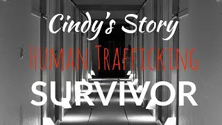 Cindy Rivero's story | Human Trafficking Survivor! A story that will leave you out of breath! | 2.7
