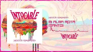 Intocable - Mi Alma Rota (Tanto)