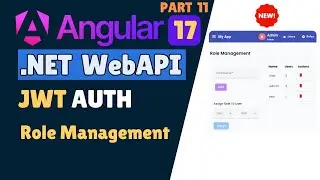Role Management In Angular 17  And .NET 8 Tutorial - Part 11