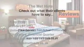 The Met Hotel REVIEWS, Leeds UK