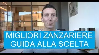 Migliori zanzariere: Guida alla scelta