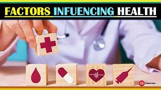 FACTORS INFLUENCING HEALTH | DETERMINANTS OF HEALTH #nursingeducation #nurse #education