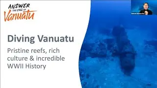 Vanuatu Diving Discoveries Presentation