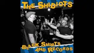 The Shidiots - Black Shirts And Records - Move To Denver